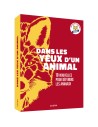 Dans les yeux d'un animal - dix nouvelles pour défendre les animaux - Auzou