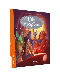 L'île aux dragons - Tome 2 - Le borgne rouge - Philippe Auzou