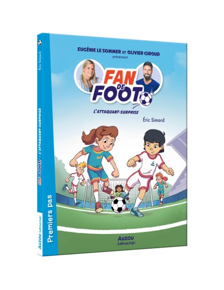 Fan de foot - L'attaquant-surprise - Auzou