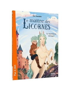 Le maître des licornes - Tome 8 - Le mystérieux messager - Auzou