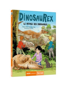 Dinosaurex - Tome 6 – le voyage des dinosaures - Auzou