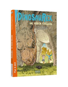 Dinosaurex - Tome 5 - Une redoutable expédition - Auzou
