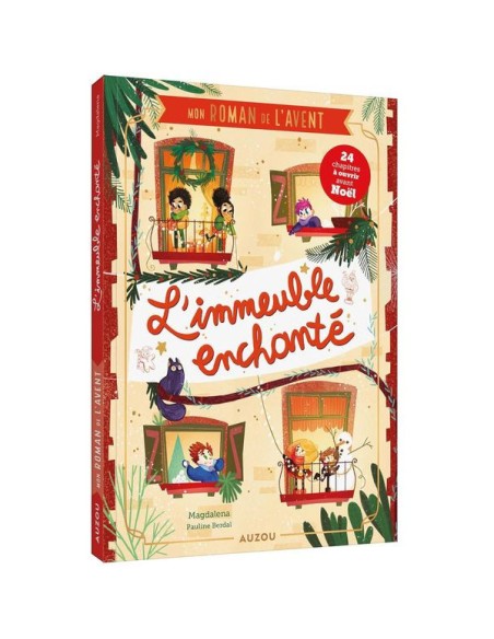 Roman de l'Avent L'immeuble enchanté - Auzou