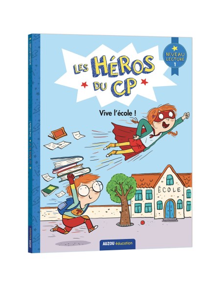 Livre Les Héros du Cp niveau 1 - Vive l'école ! - Auzou