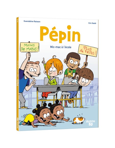 Pépin - Tome 2 mac à l'école - Auzou