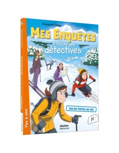 Mes enquêtes à l'école des détectives - Jeu de pistes au ski - Auzou