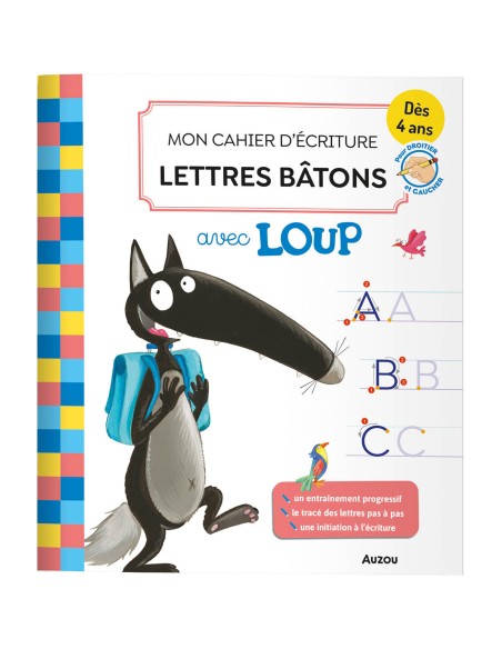 Mon cahier d'écriture lettres bâtons avec loup - Auzou
