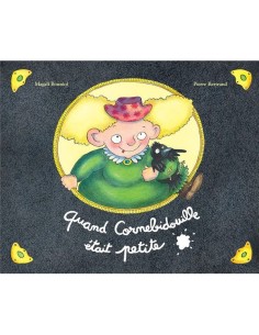 Livre Quand Cornebidouille était petite - L'école des loisirs - Moulin Roty 2