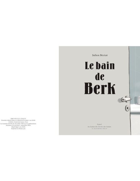Livre Le bain de Berk - L'école des loisirs - Moulin Roty