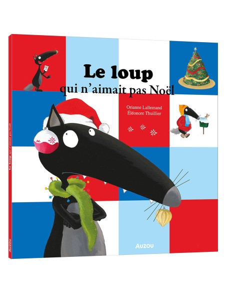 Le loup qui n'aimait pas noël - Auzou