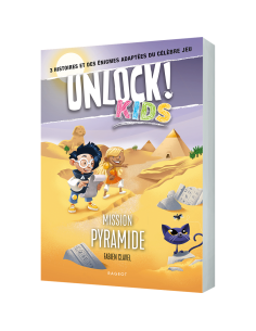 Unlock! Kids: Mission pyramide - Jeux enfants - Rageot