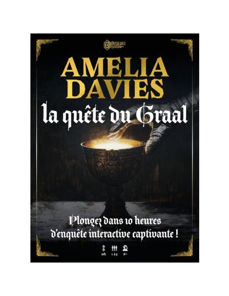 Amelia Davies - La Quete Du Graal - Unsolved Enigmas