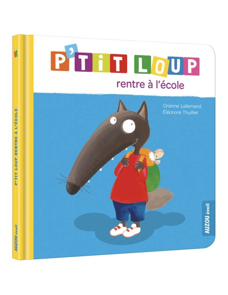 P'tit loup rentre à l'école - Auzou