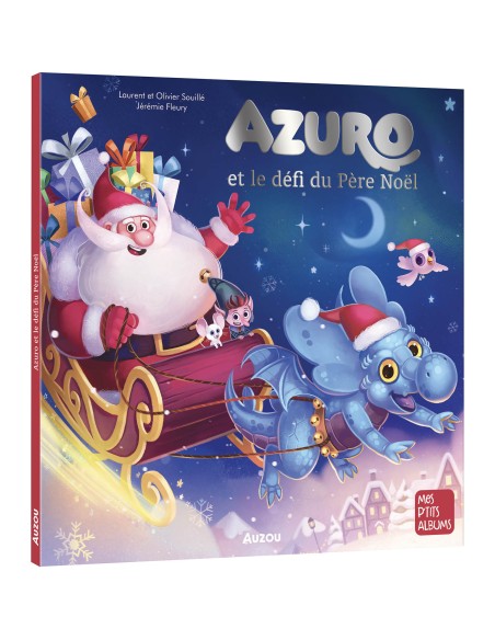 Azuro et le défi du père noël - Mes p'tits albums - Auzou