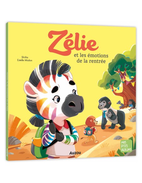 Zélie et les émotions de la rentrée - Auzou