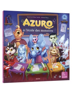 Azuro à l'école des monstres - Auzou