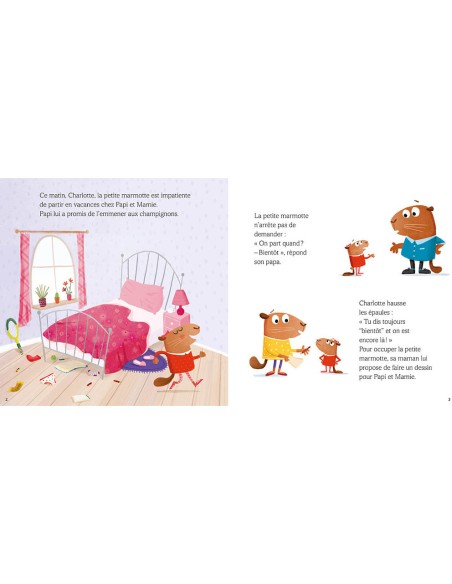 Charlotte la marmotte a la bougeotte - Auzou