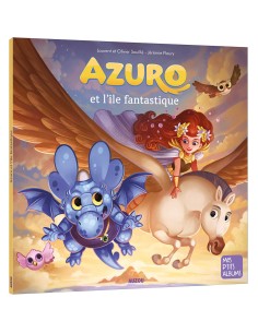 Azuro et l'île fantastique - Auzou