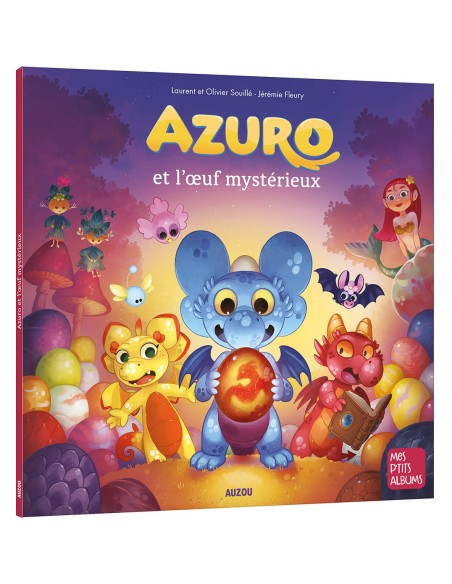 Azuro et l'oeuf mysterieux - Auzou