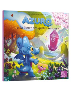 Azuro et la pierre des quatre saisons - Auzou