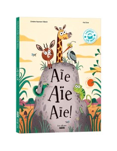 Aïe aïe aïe ! - Auzou