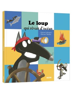 Le loup qui rêvait d'océan - Auzou