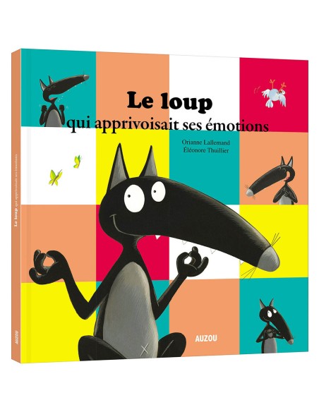 Livre Le loup qui apprivoisait ses emotions - Auzou