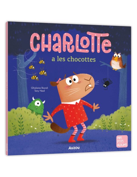 Charlotte a les chocottes - Auzou