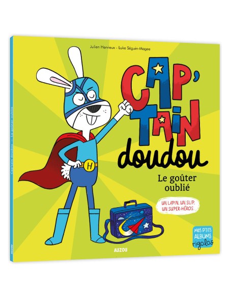 Cap'tain doudou, le gouter oublie - Auzou