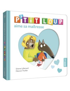 P'tit loup aime sa maîtresse - Auzou