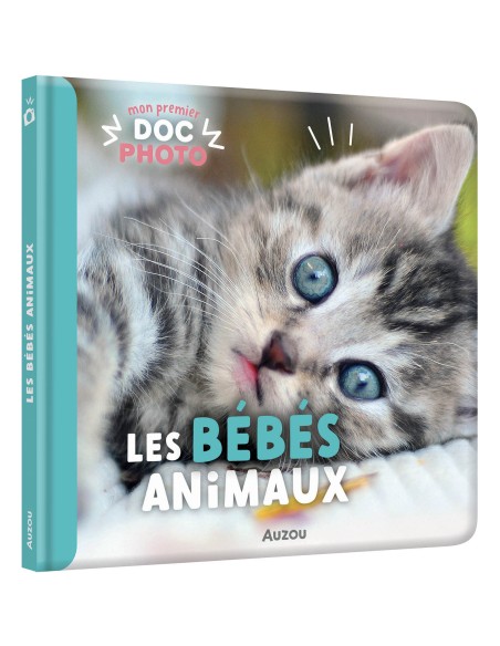 Mon premier doc photo - Les bébés animaux - Auzou