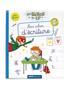 Les héros du cp - Mon cahier d'écriture - Auzou
