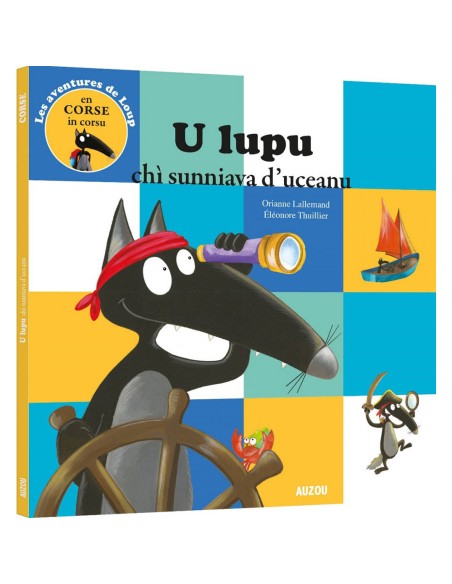 Le loup qui rêvait d'océan - Corse - Auzou