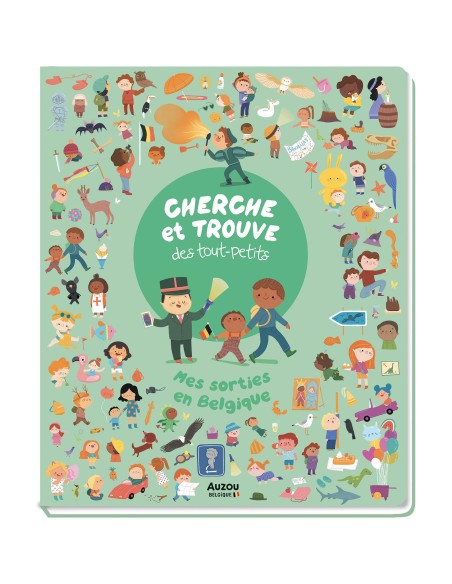 Cherche et trouve des tout-petits - Mes sorties en belgique - Auzou