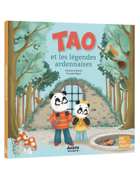 Tao et les légendes de l'ardenne - Auzou