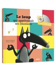 L'histoire lue - Le loup qui apprivoisait ses emotions - Auzou