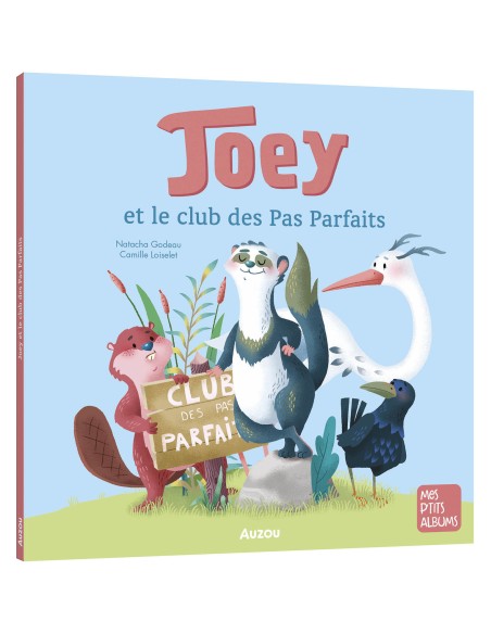 Joey et le club des pas parfaits - Auzou