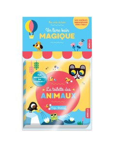 Mes amis du bain - Livre bain magique - La toilette des animaux - Auzou