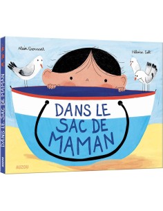 Dans le sac de maman - Auzou