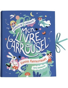 Mon livre carrousel - Contes fantastiques - Auzou