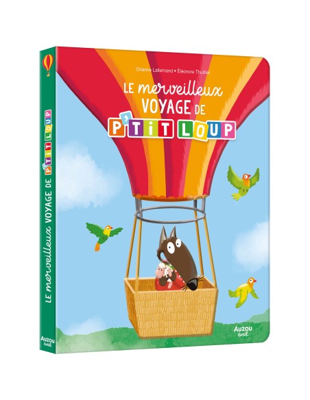 Le merveilleux voyage de P'tit Loup - Auzou
