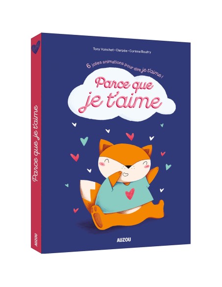 Parce que je t'aime - Auzou