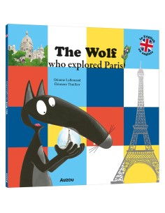 The wolf who explored paris - Auzou