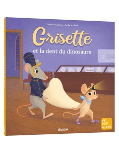 Grisette et la dent du dinosaure - Auzou