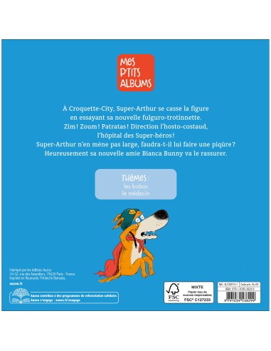 Super-arthur a peur des piqûres - Auzou