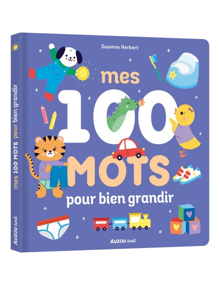 Mes 100 mots pour bien grandir - Auzou