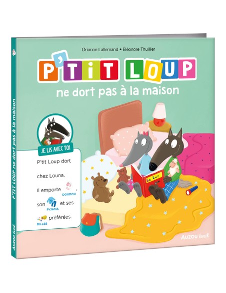 Je lis avec toi - P'tit Loup - P'tit Loup ne dort pas à la maison - Auzou