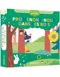 Ma comptine animée - Promenons-nous dans les bois - Auzou