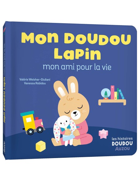 Mon doudou un ami pour la vie - Auzou