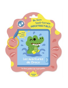 Mon livre tout-terrain - Les aventures de croco - Auzou